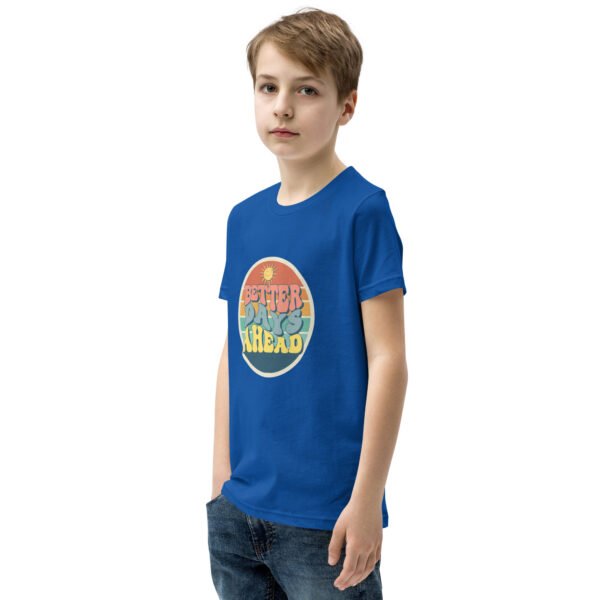 Better Days Ahead Youth Short Sleeve T-Shirt - Image 9