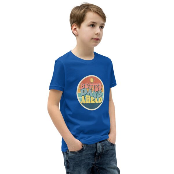 Better Days Ahead Youth Short Sleeve T-Shirt - Image 8